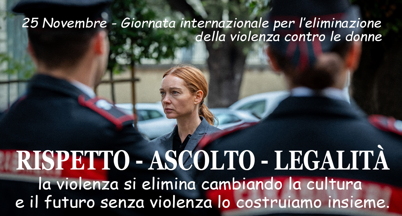 Il 25 novembre e l’impegno dei Carabinieri contro la violenza di genere