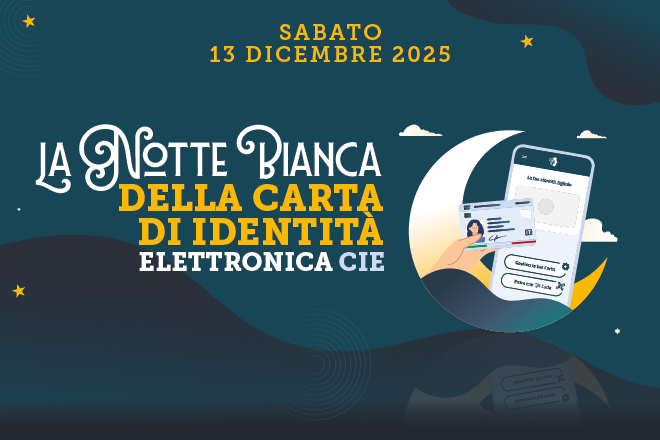 Il 13 dicembre si svolgerà la Notte Bianca della Carta d’Identità Elettronica